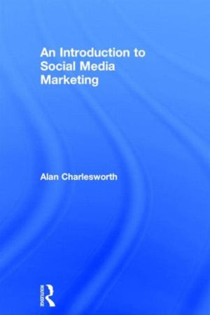 An Introduction to Social Media Marketing