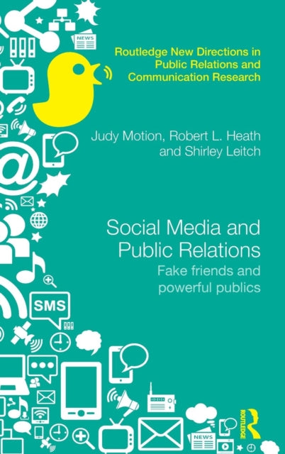 Book cover of: Social Media and Public Relations. By: Judy Motion