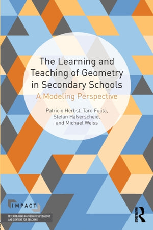Learning and Teaching of Geometry in Secondary Schools