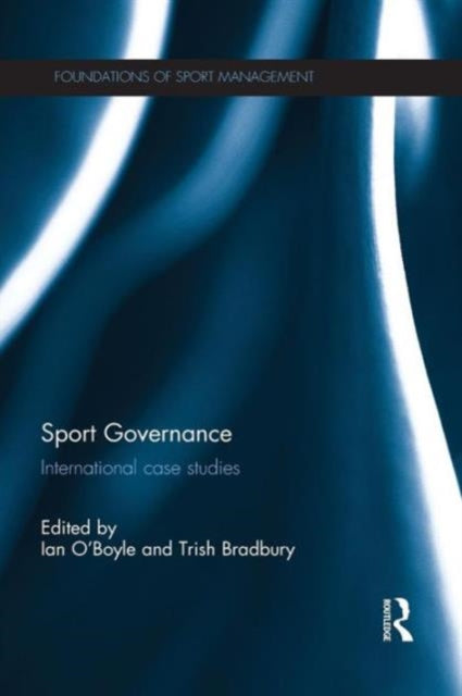Book cover of: Sport Governance. By: Ian O'Boyle