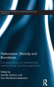 Book cover of: Nationalism, Ethnicity and Boundaries. By: Jennifer Jackson