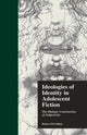 Book cover of: Ideologies of Identity in Adolescent Fiction. By: Robyn McCallum