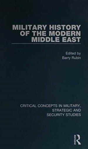 Military History of the Modern Middle East