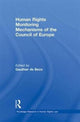 Book cover of: Human Rights Monitoring Mechanisms of the Council of Europe. By: Gauthier de Beco