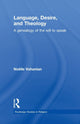 Book cover of: Language, Desire and Theology. By: Noelle Vahanian