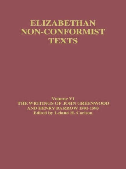 Book cover of: Writings of John Greenwood and Henry Barrow 1591-1593. By: John Greenwood