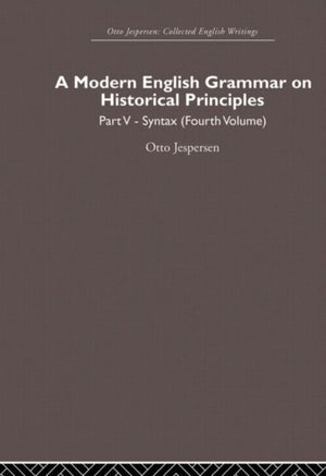 Modern English Grammar on Historical Principles