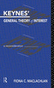 Book cover of: Keynes' General Theory of Interest. By: Fiona MacLachlan