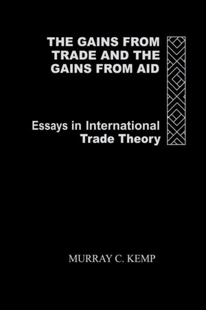 Gains from Trade and the Gains from Aid