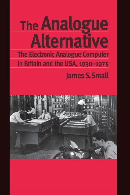 Book cover of: Analogue Alternative. By: James S. Small
