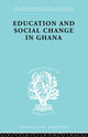 Book cover of: Educ & Soc Change Ghana Ils 60. By: P. Foster