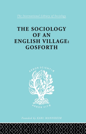 Sociology of an English Village: Gosforth