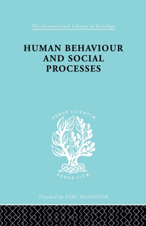 Human Behavior and Social Processes
