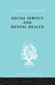 Book cover of: Social Service and Mental Health. By: M. Ashdown