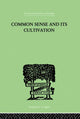 Book cover of: Common Sense And Its Cultivation. By: Hankin, E Hanbury, E. Hanbury