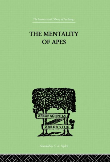 Book cover of: Mentality of Apes. By: Khler, Wolfgang, Wolfgang
