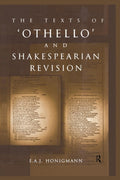 The Texts of Othello and Shakespearean Revision