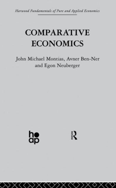 Book cover of: Comparative Economics. By: Avner Ben-Ner