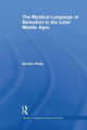Book cover of: Mystical Language of Sensation in the Later Middle Ages. By: Gordon Rudy