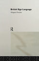 Book cover of: British Sign Language. By: Margaret Deuchar