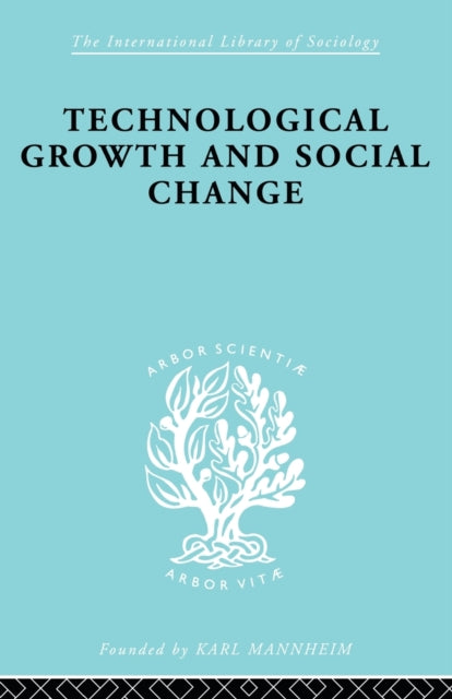 Book cover of: Technl Growth&Soc Chan Ils 165