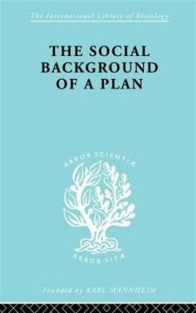 Book cover of: Social Background of a Plan. By: Ruth Glass