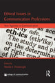 Book cover of: Ethical Issues in Communication Professions. By: Minette E. Drumwright