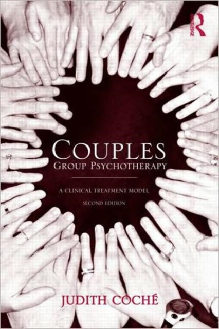 Book cover of: Couples Group Psychotherapy. By: Judith Coché