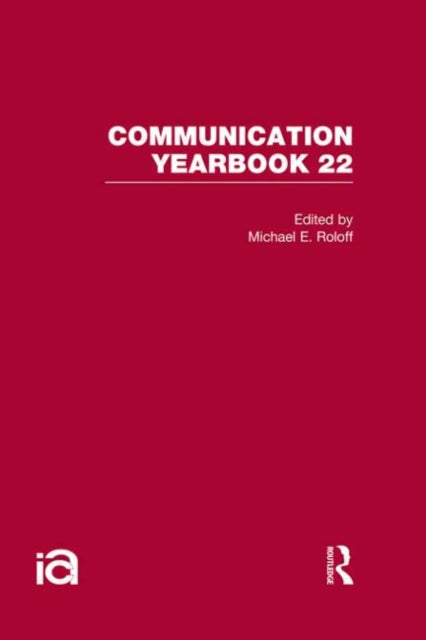 Book cover of: Communication Yearbook 22. By: Michael Roloff