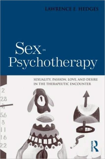 Book cover of: Sex in Psychotherapy. By: Lawrence E. Hedges