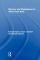 Book cover of: Slavery and Resistance in Africa and Asia. By: Edward A. Alpers