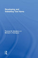 Book cover of: Developing and Validating Test Items. By: Thomas M. Haladyna