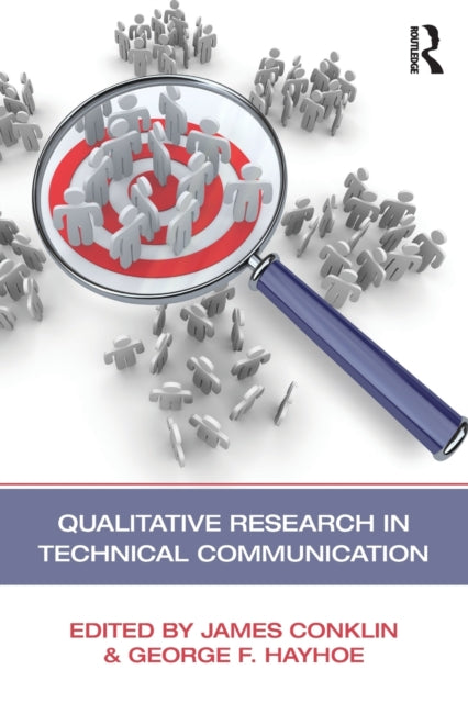 Book cover of: Qualitative Research in Technical Communication