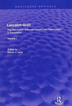 Lancelot-Grail: 5 Volumes (Routledge Revivals)