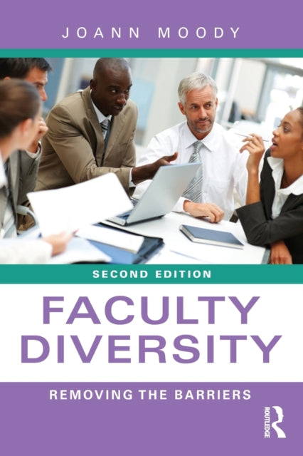 Book cover of: Faculty Diversity. By: JoAnn Moody