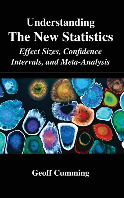 Book cover of: Understanding The New Statistics. By: Geoff Cumming