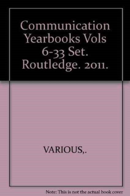 Communication Yearbooks Vols 6-33 Set