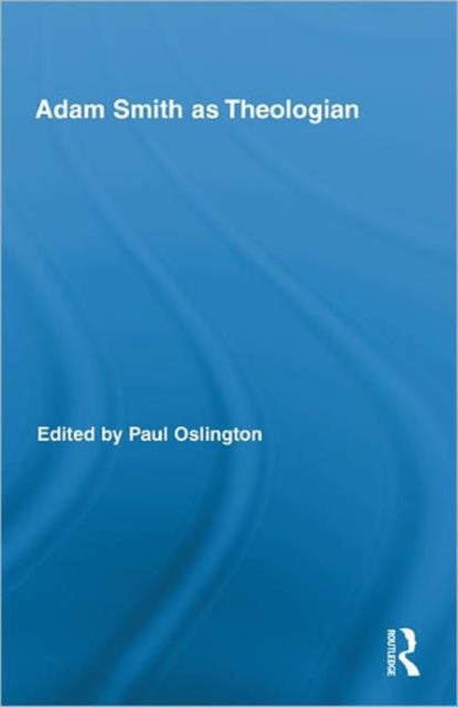 Adam Smith as Theologian
