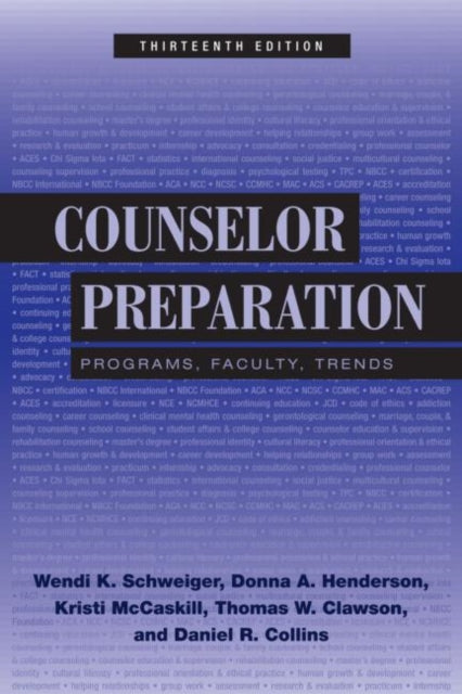 Book cover of: Counselor Preparation. By: Wendi K. Schweiger