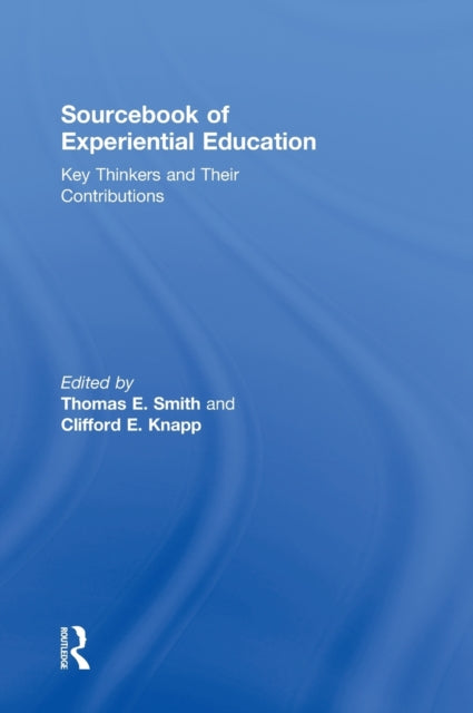 Book cover of: Sourcebook of Experiential Education. By: Smith, Thomas E.