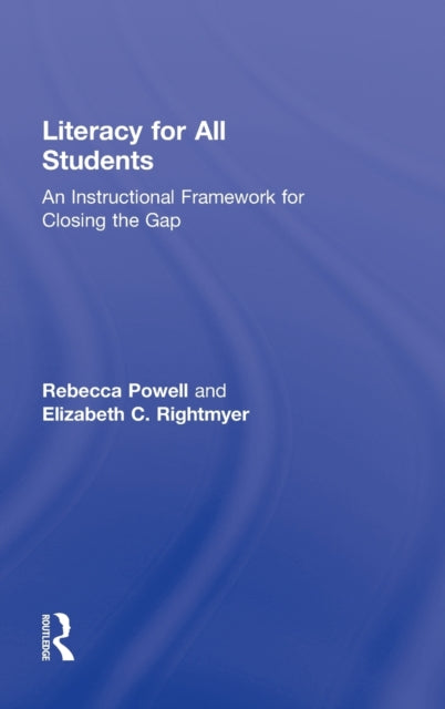 Book cover of: Literacy for All Students. By: Rebecca Powell