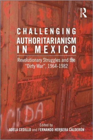 Challenging Authoritarianism in Mexico