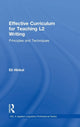 Book cover of: Effective Curriculum for Teaching L2 Writing. By: Eli Hinkel