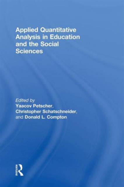 Applied Quantitative Analysis in Education and the Social Sciences