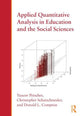 Book cover of: Applied Quantitative Analysis in Education and the Social Sciences