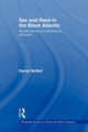 Book cover of: Sex and Race in the Black Atlantic. By: Daniel McNeil