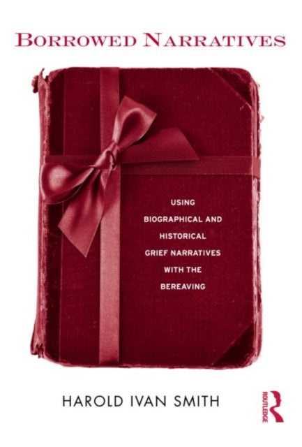 Book cover of: Borrowed Narratives. By: Harold Ivan Smith