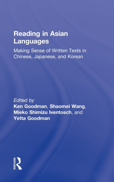 Book cover of: Reading in Asian Languages. By: Kenneth S. Goodman