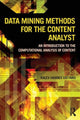 Book cover of: Data Mining Methods for the Content Analyst. By: Kalev Leetaru