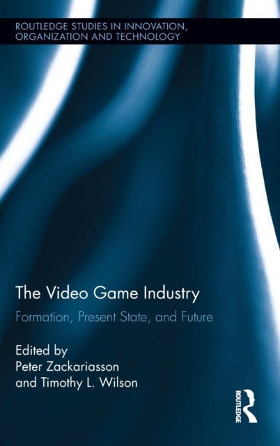 Book cover of: Video Game Industry. By: Peter Zackariasson
